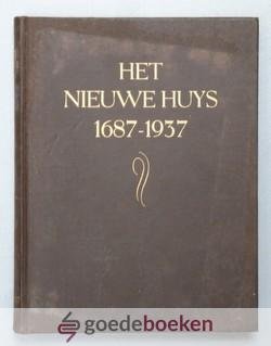 Lootsma, S. - Het nieuwe huys 1687-1937 --- Gedenkboek Friesch-Doopsgezinde Gemeente West-Zaandam