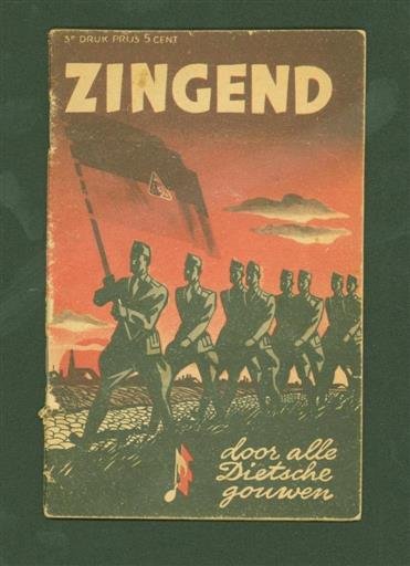 Schuurman, Melchert (Jr.) - Zingend door alle Dietsche gouwen ( Bundling of songs for the National Socialist Movement. war edition )