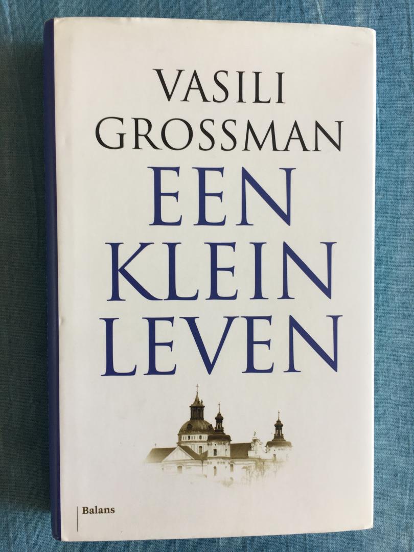 Grossman, Vasili - Een klein leven