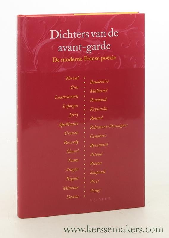 Luijters, G. (eds.). - Dichters van de avant-garde : de moderne Franse poëzie.