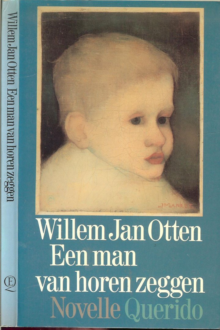 Otten Willem Jan - Een Man van horen zeggen
