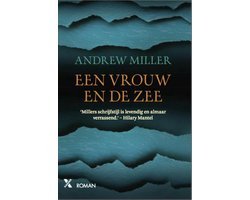 Andrew Miller - Een vrouw en de zee