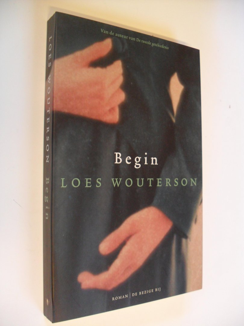 Wouterson, Loes - Begin