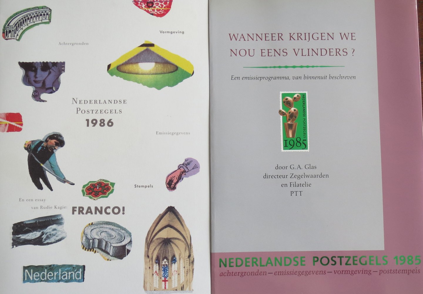 Glas, G.A.,  Kagie, Rudie - Wanneer krijgen we nou eens vlinders? Nederlandse postzegels 1985 / Nederlandse postzegels 1986