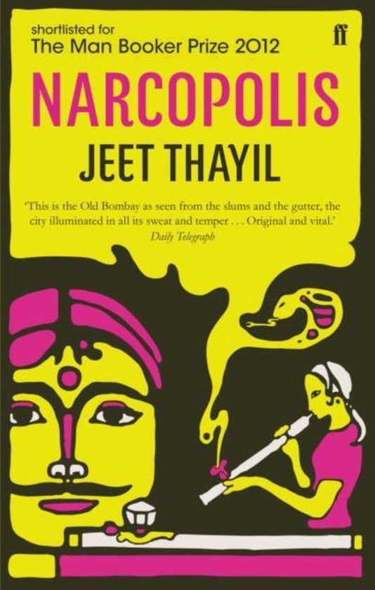 Jeet Thayil - Narcopolis