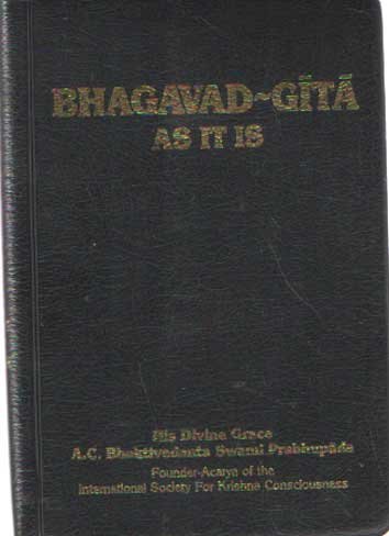 Bhaktivedanta Swami Prabhupada, A.C. - De Bhagavad-Gita as it is. Complete Edition. Revised and Enlarged. With the original Sanskrit text, roman transliteration, English equivalents, translation and Elaborate purports