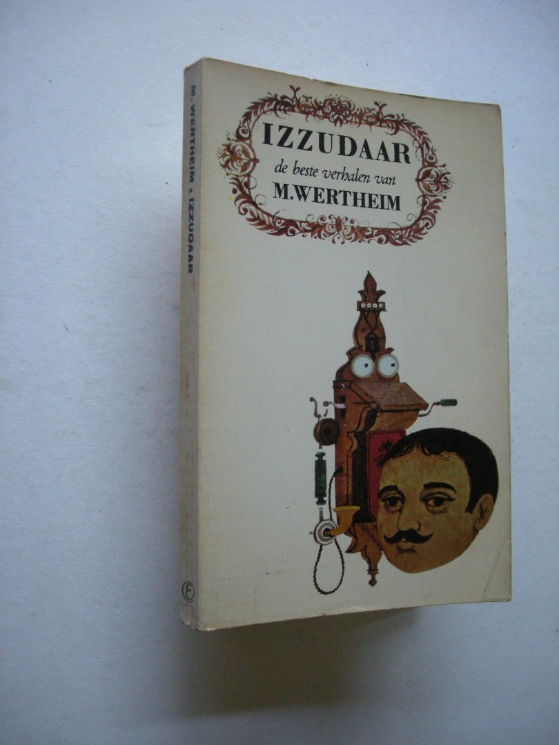 Wertheim, M. / Doeve, Eppo, illustr - Izzudaar, de beste verhalen