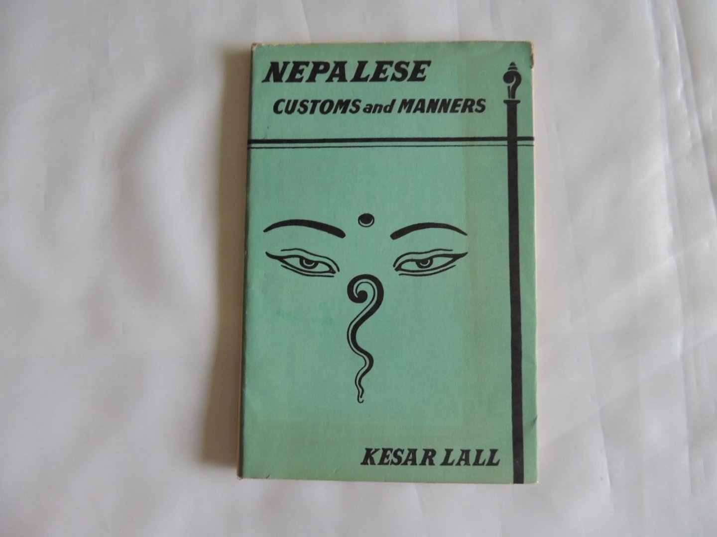 Lall, Kesar - Nepalese customs and manners