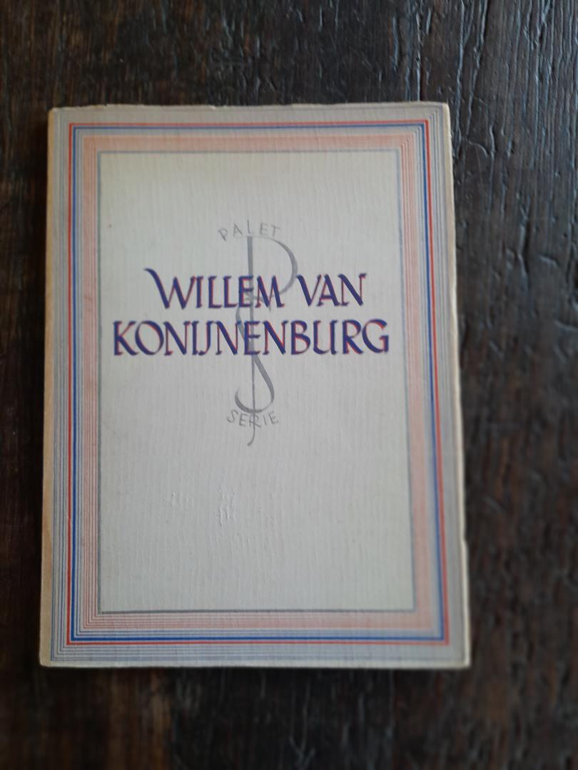 Knuttel Wzn., Dr.G. - Willem van Konijnenburg. met vier en veertig afbeeldingen