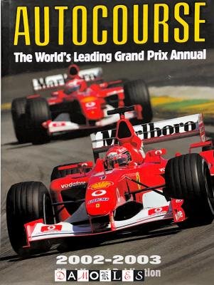 Alan Henry - Autocourse 2002 - 2003 The world's Leading Grand Prix Annual