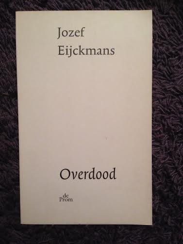 Eijckmans, Jozef - Overdood