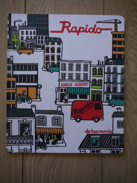 Joële Jolivet - Rapido (Oorspronkelijk titel: Rapido dans la ville).