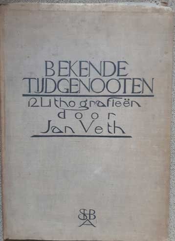  - Bekenden tijdgenooten 12 lithografieën door Jan Veth