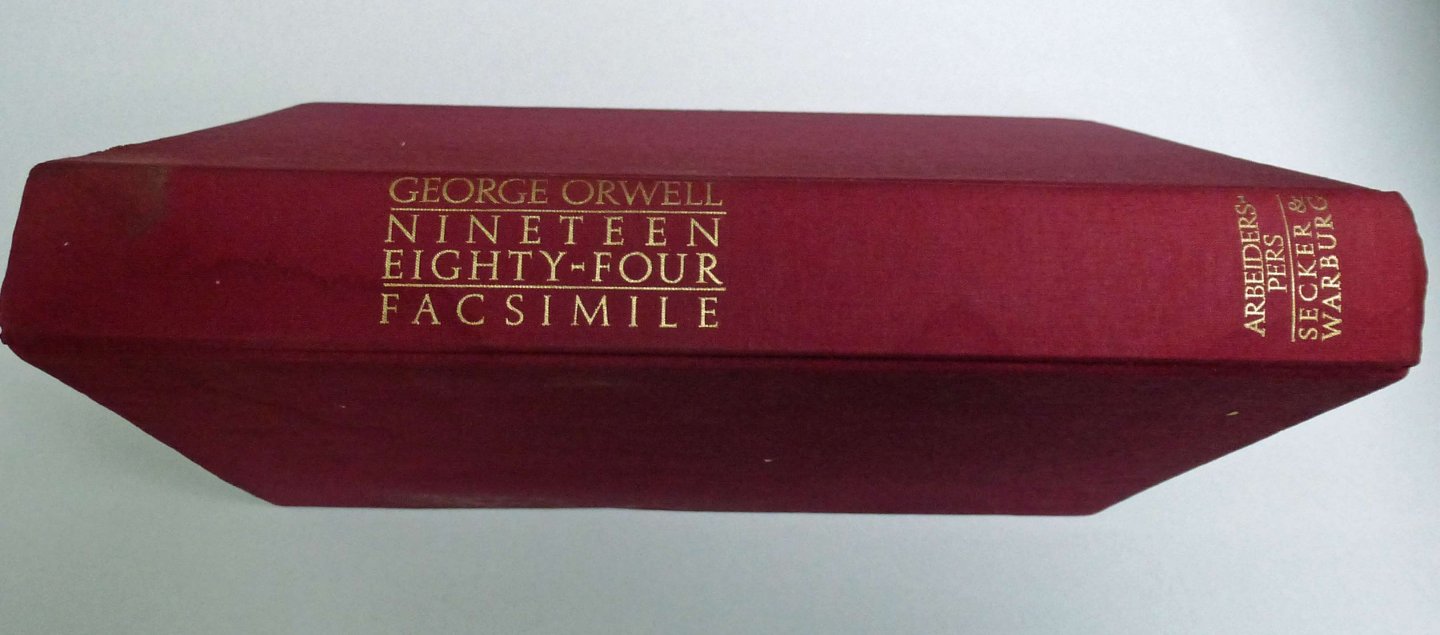 Orwell, George - Nineteen Eighty-Four - The facsimile of the extant manuscript