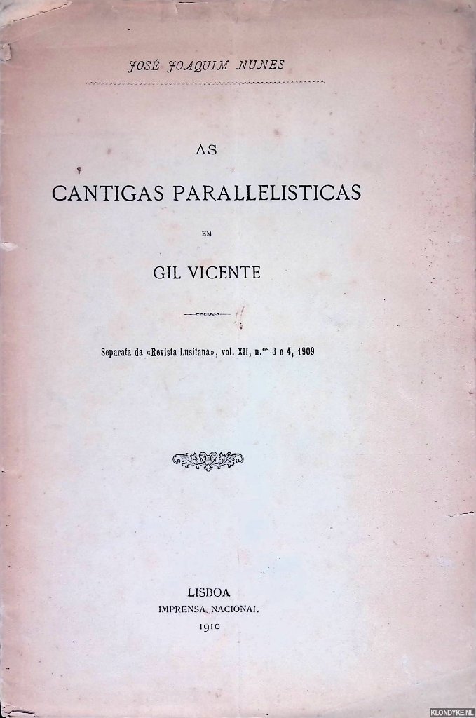 Nunes, José Joaquim - As cantigas parallelisticas em Gil Vicente