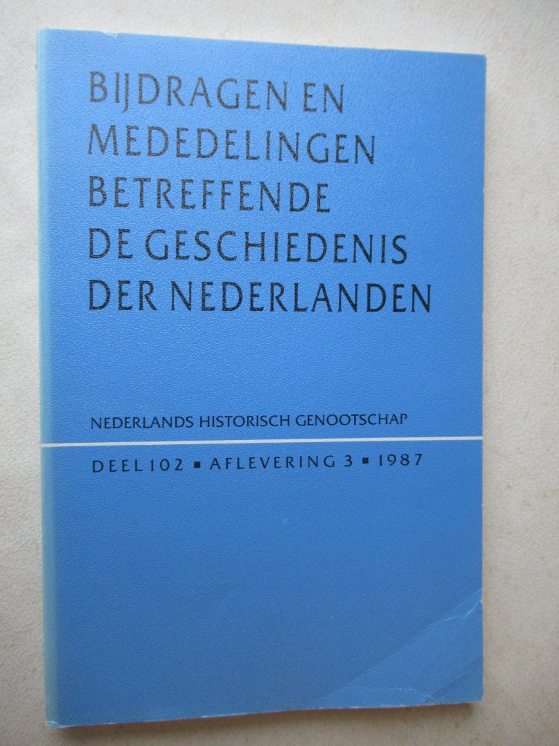 Redactie - Bijdragen en mededelingen betreffende de geschiedenis der Nederlanden  oa: Ankersmit, Betoog over esthetische staat