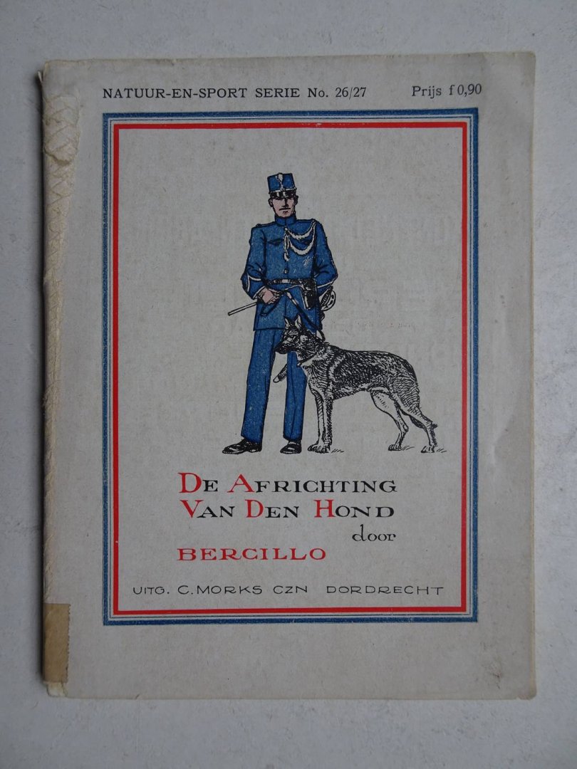 Bercillo. - De africhting van den hond.