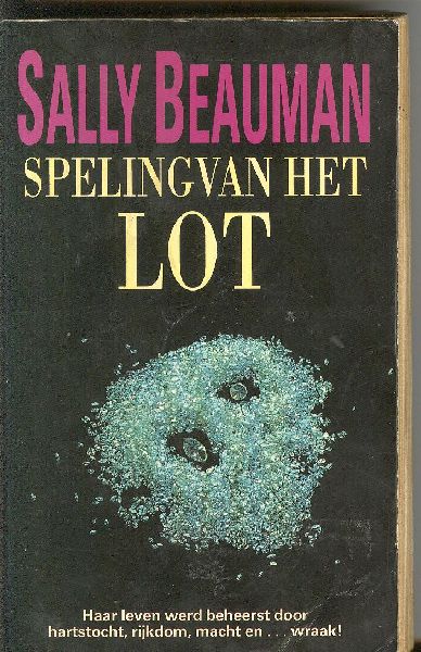 Beauman, Sally - Speling van het lot