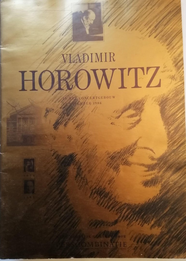 Jeanne Roos (eindredactie) Hans Vogel, Eddy Vetter,  e.a,. - Vladimir Horowitz in Nederland (23 november 1986).