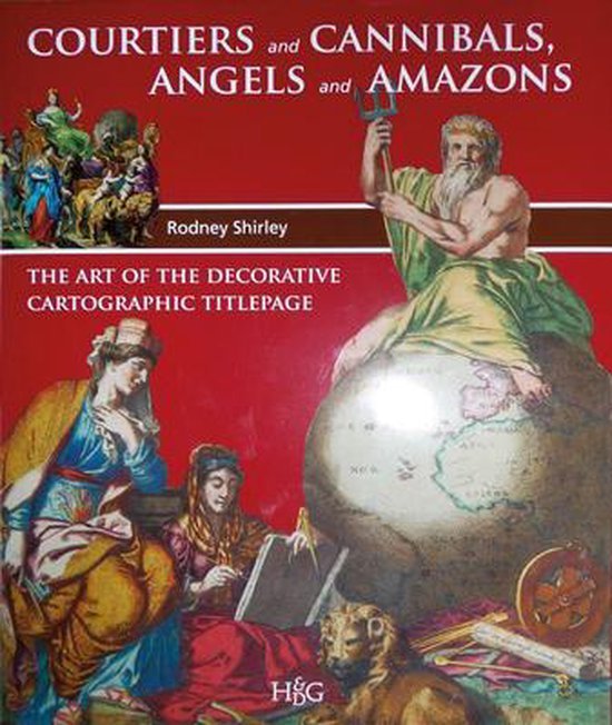 Rodney, Shirley - Courtiers and Cannibals, Angels and Amazons.