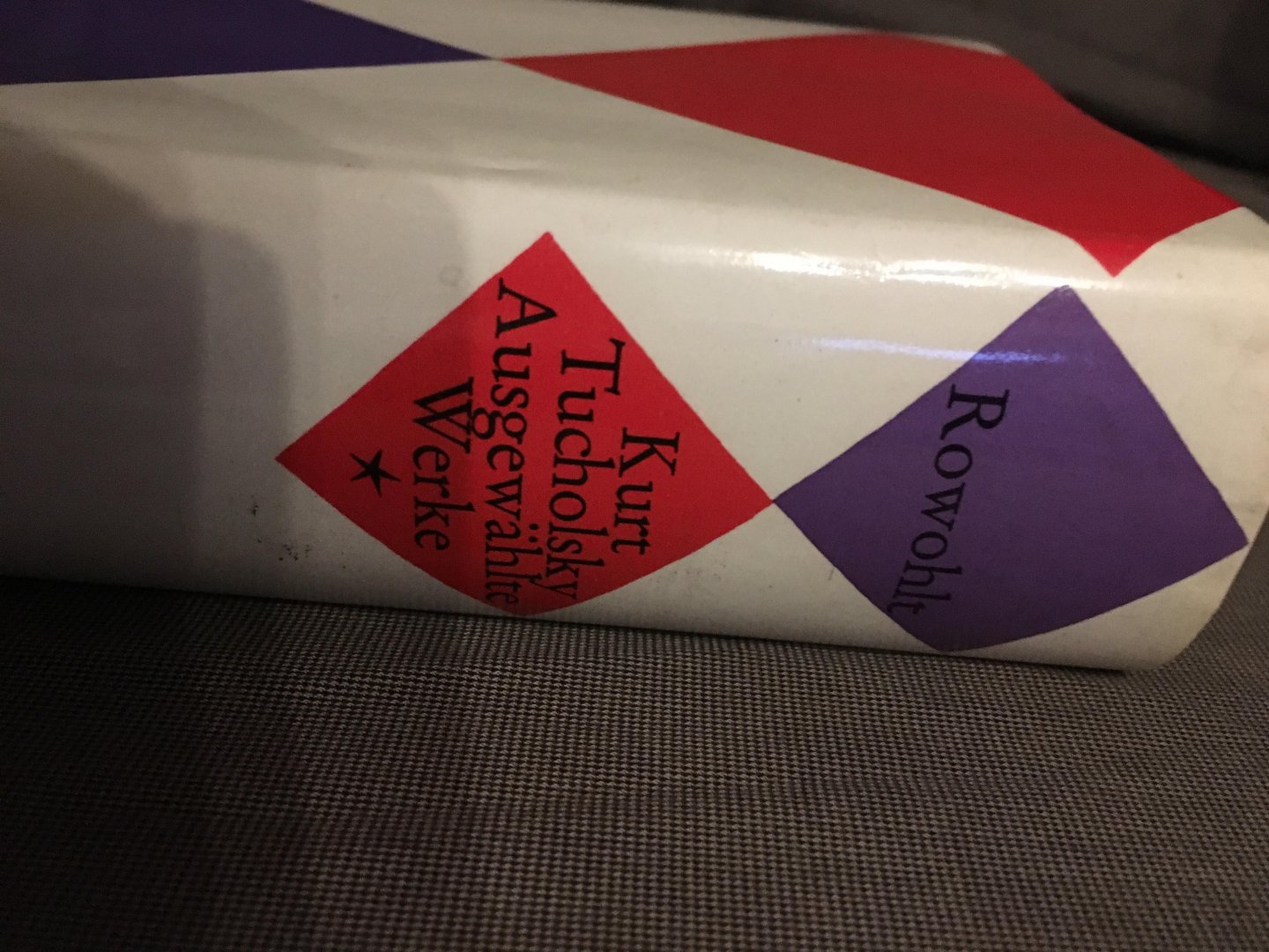 Kurt Tucholsky - Ausgewählte Werke 1 und 2