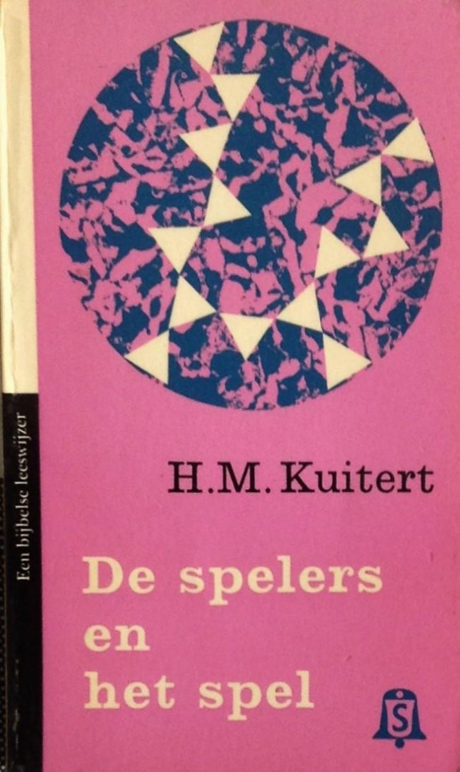 Kuitert, H.M. - De spelers en het spel