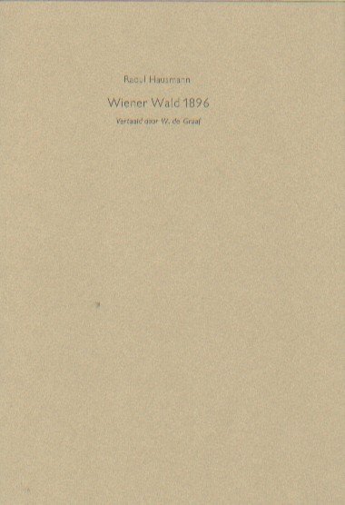 Hausmann, Raoul - Wiener Wald 1896.