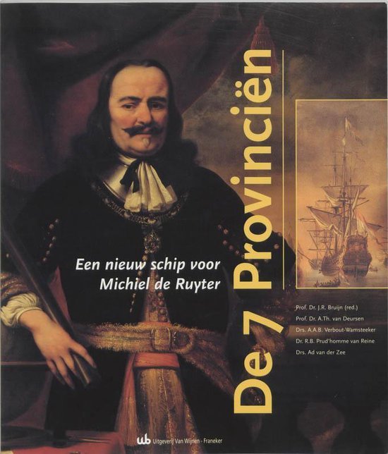 J.R. Bruijn - De 7 Provincien