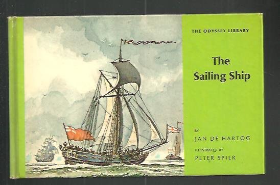 Hartog, Jan de / Spier, Peter (illustraties) - The sailing ship