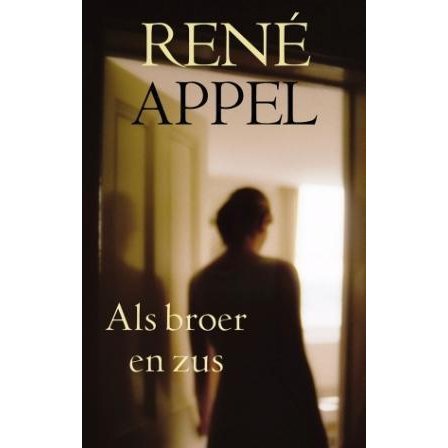 Rene Appel - Als broer en zus