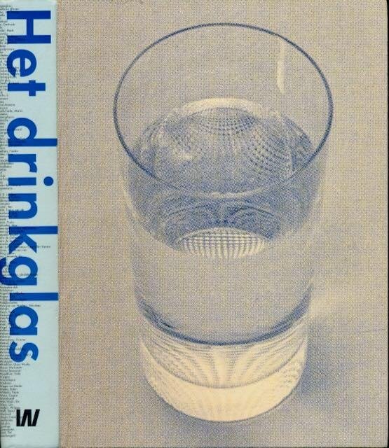Brand, Jan & Catalijne de Muinck, Brigitte van der Sande (redactie). - Het Drinkglas.