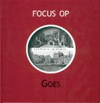 Barth, Allie en Leen Moerland - Focus op Goes