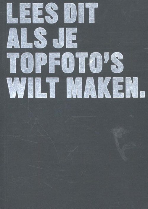 Henry Carroll - Lees dit als je topfoto's wilt maken