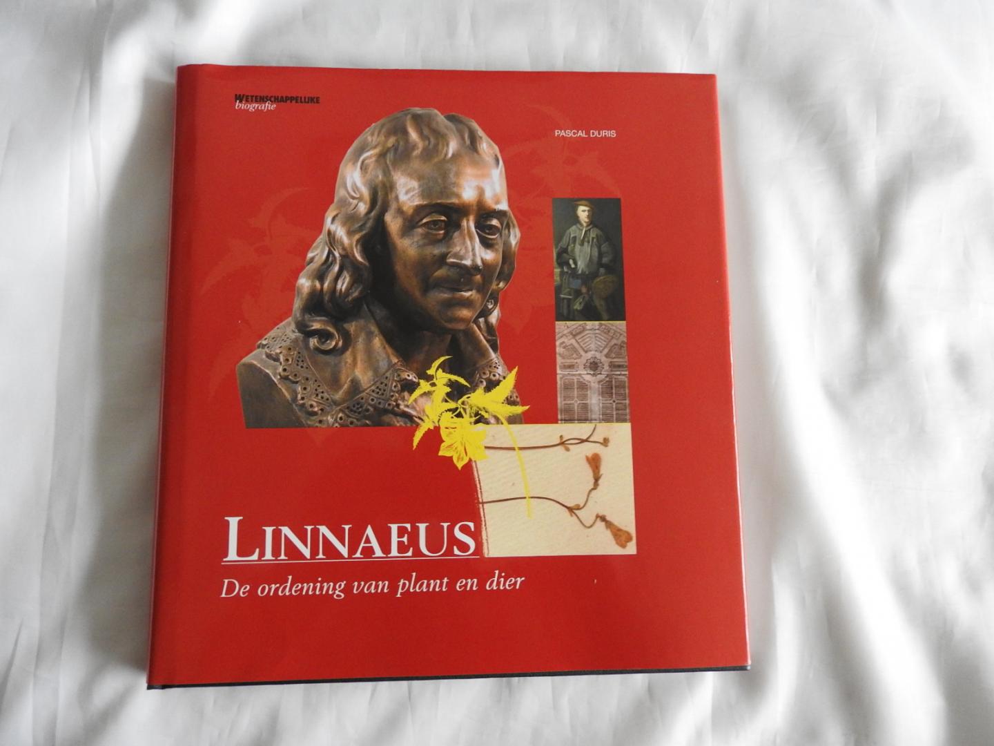 Pascal Duris - Linnaeus - Linnaeus - de ordening van plant en dier -  Natuurwetenschap en Techniek / Wetenschappelijke biografie
