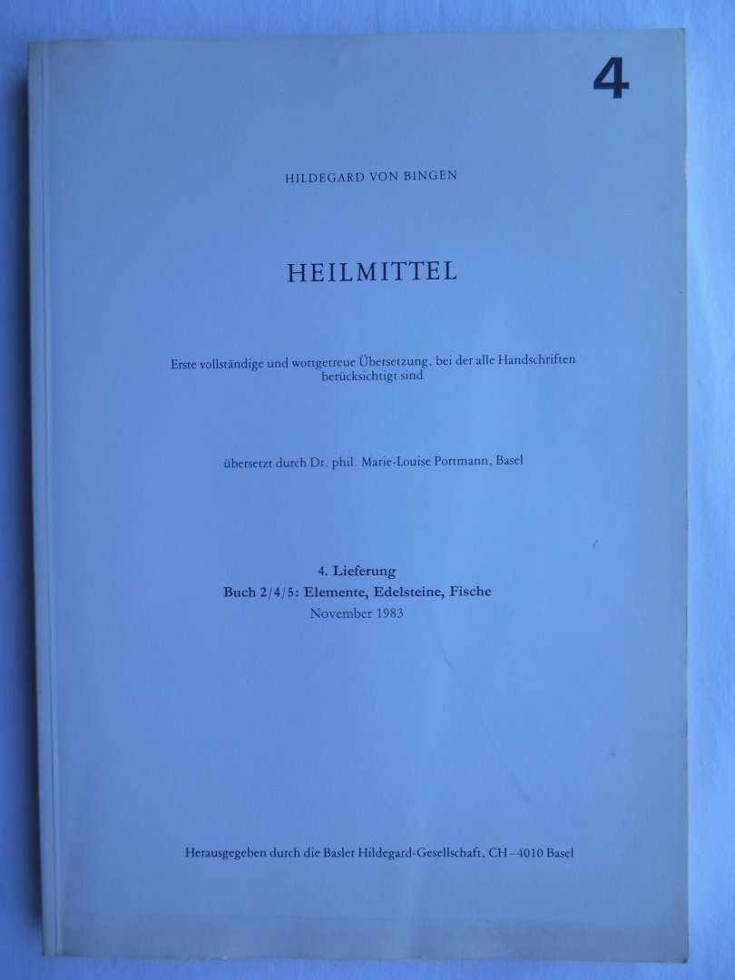 Hildegard von Bingen - Heilmittel - 4. Lieferung - Buch 2/4/5: Elemente, Edelsteine, Fische