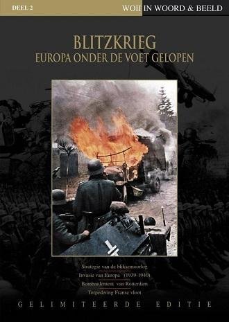 Van Duinen, T. - WOII in Woord & Beeld - Deel 2: Blitzkrieg