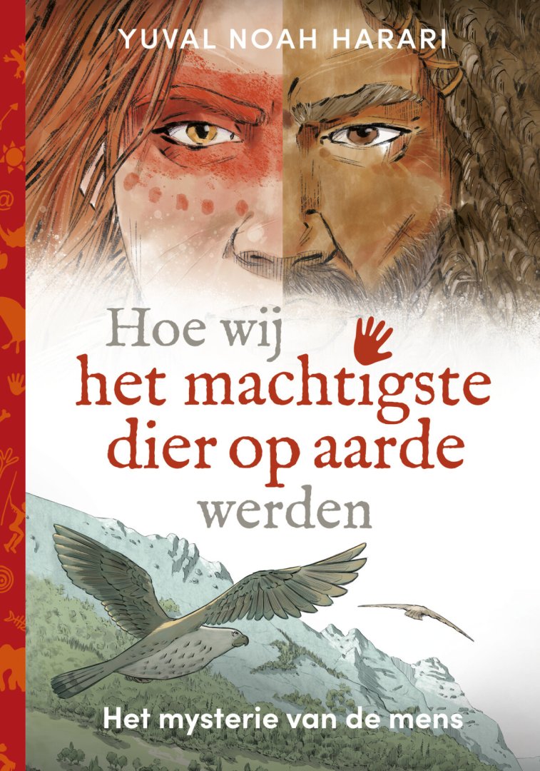 Yuval Noah Harari - Het mysterie van de mens 1 - Hoe wij het machtigste dier op aarde werden