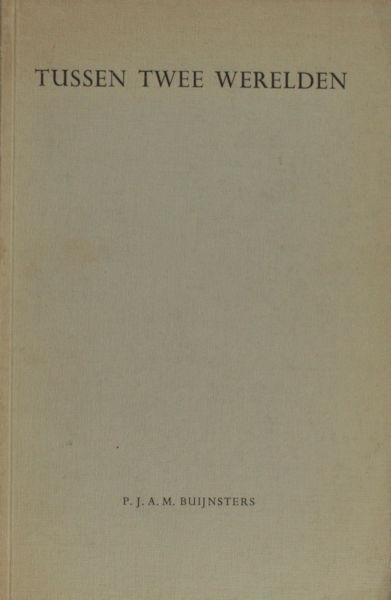 Buijnsters, P.J.A.M. - Tussen twee werelden. Rhijnvis Feith als dichter van 'Het Graf'