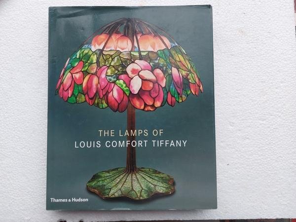 Eidelberg, Martin - The lamps of Louis comfort tiffany