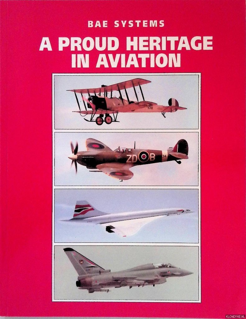 March, Peter R. - and others (editor) - A Proud Heritage in Aviation