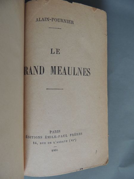 Fournier Alain - Le Grand Meaulnes