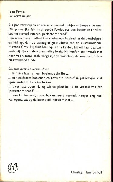 Fowles, John .. Omslag : Hans Bishoff - De verzamelaar