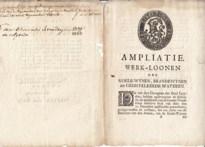 WIJN - Ampliatie werk-loonen der koele-wijnen, brandewijnen en gedisteleerde wateren. (Leiden 1753).