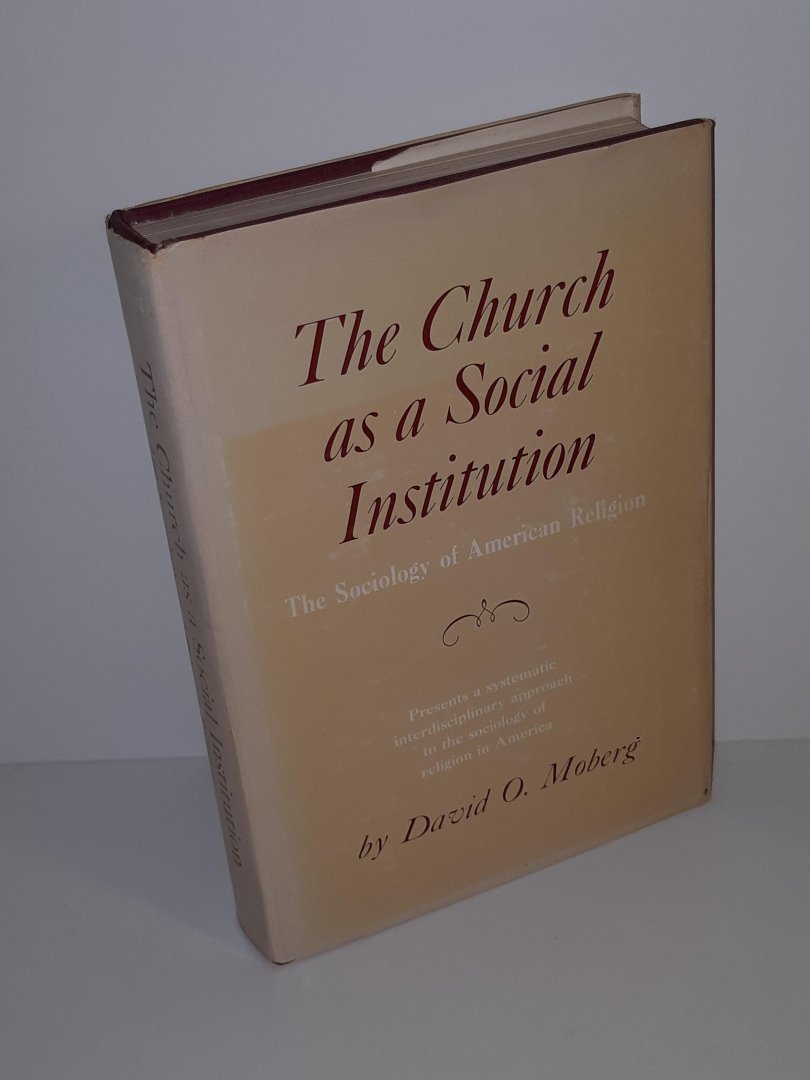 Moberg, David O. - The Church as a Social Institution