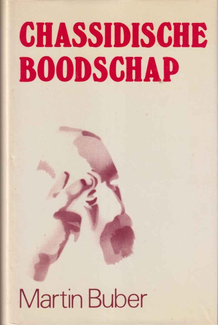 Buber, Martin - Chassidische vertellingen