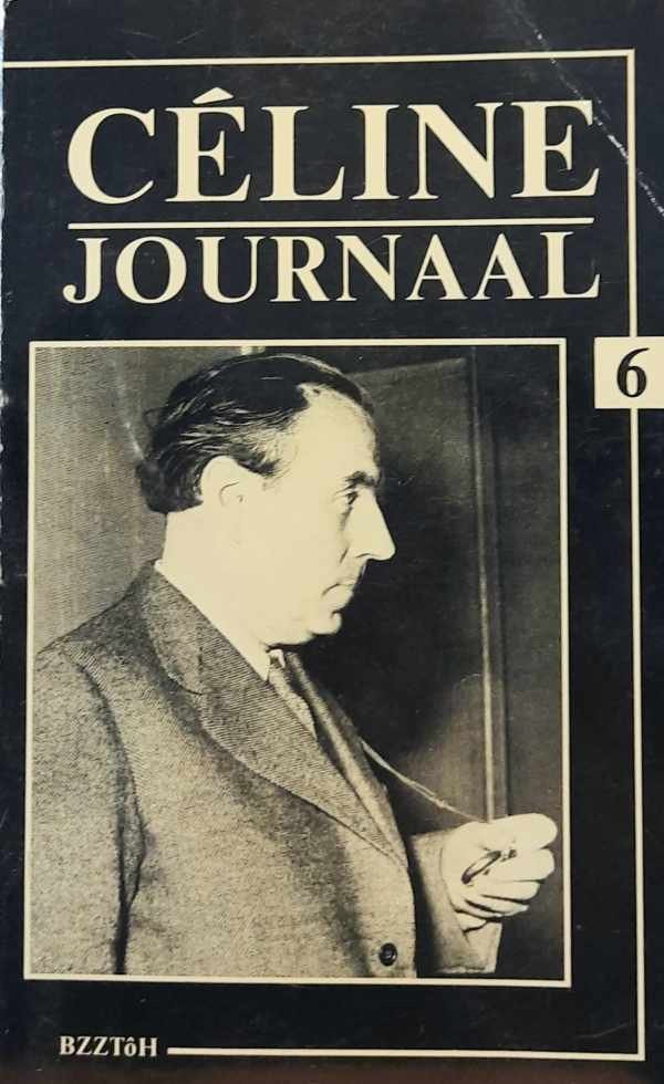 TEUNISSEN Astrid, e.a. - Céline Journaal. Nr. 6