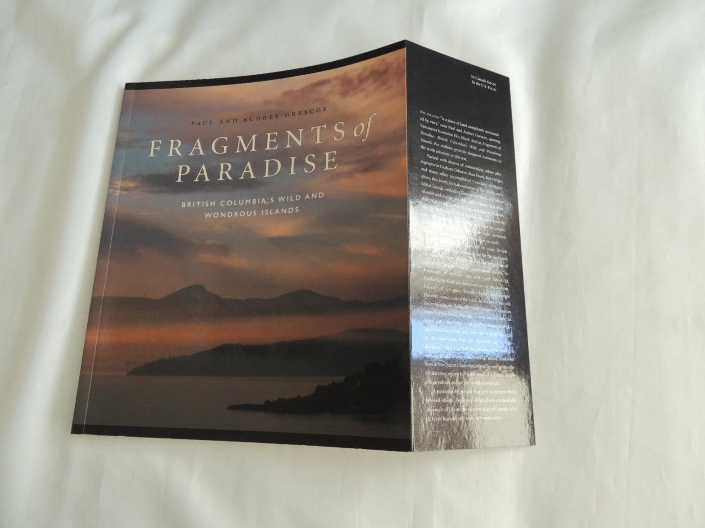 Paul Grescoe; Audrey Grescoe - Fragments of paradise : British Columbia's wild and wondrous islands
