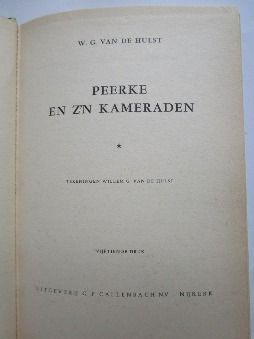 Hulst, W.G. van de (auteur)  Hulst, W.G. van de (illustraties) - Peerke en z'n kameraden