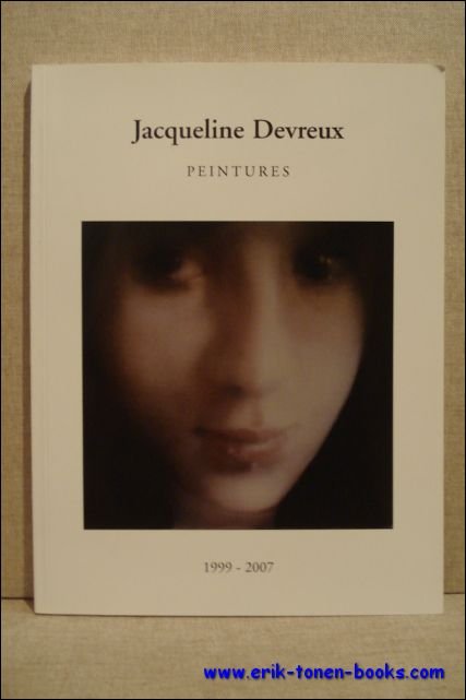 DONCK, Thibaut; - JACQUELINE DEVREUX PEINTURES,
