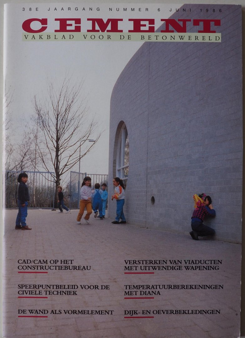 Vlugt B W van der e.a. - Cement Vakblad voor de betonwereld 38e jaargang nummer 6 juni 1986